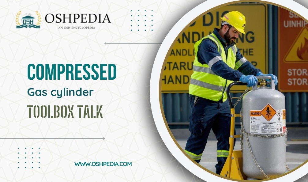 Compressed gas cylinder toolbox talk